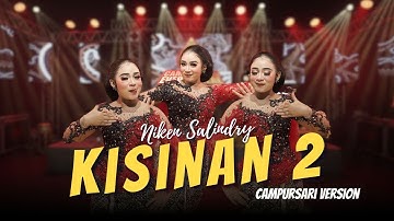 Niken Salindry - Kisinan 2 - Campursari Everywhere