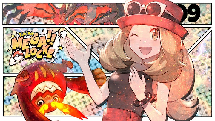 Pokémon X MEGALOCKE 4 Ep.9 - REMONTADA AL LOCKE?!?!?!
