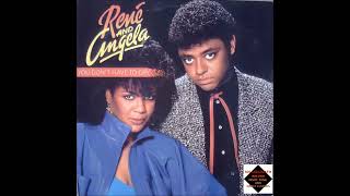 Rene & Angela  -  You Don't Have To Cry