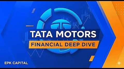 Deep Dive : Tata Motors - The Turnaround Titan