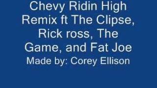 Chevy Ridin High Remix