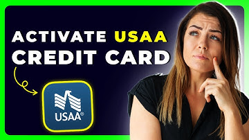 How to Activate USAA Credit Card | Quick & Secure Guide (2025)
