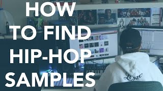 How to Find Hip-Hop Samples [Where to find Samples]