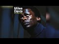 Miles davis  its about that time in a silent way 1969 stereo