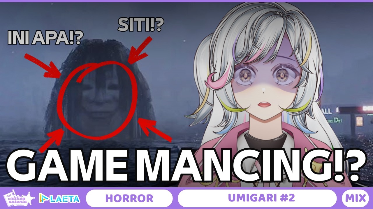 【Umigari #】2 LANJUT LAGI! SEMOGA MENTAL KUAT SAMA GAME HORROR INI!【ALTHEA ANTONIA | LAETA】