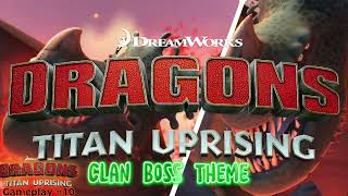 Dragons: Titan Uprising Theme | Clan Boss Theme | screenshot 3