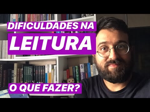 Vídeo: Como Superar Dificuldades De Leitura