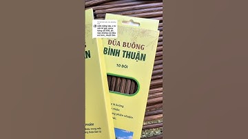 Đũa Buông – Nhìn đơn giản, dùng là ghiền! #duabuongbt