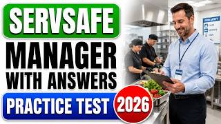 ServSafe Manager Practice Test With Answers 2026:servsafe practice test with answers|Pass the Exam