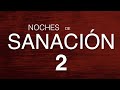 Jesús yo se que tú puedes sanarme . Noches de Sanación . EN VIVO. Martes 26 de julio de 2022.