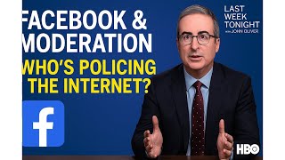 Facebook & Moderation: Who's Policing the Internet? | Last Week Tonight with John Oliver Profile