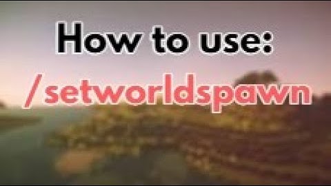 How to set spawn point in Minecraft 1.20