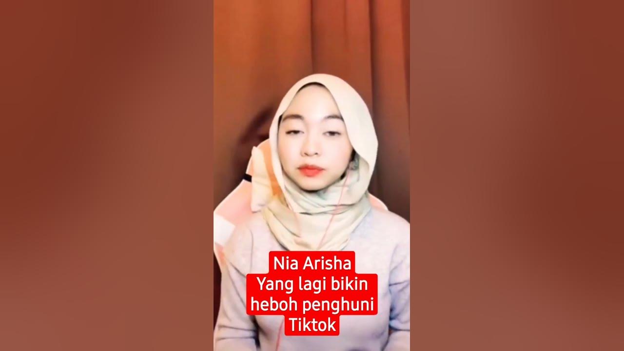 Video Viral Tiktokers Cantik Nia Arisha Yang Bikin Heboh Penghuni