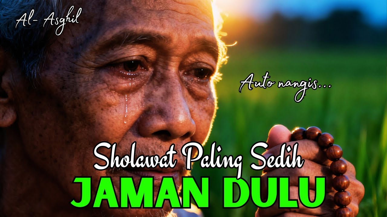 😭 NANGIS HARU DENGAR SHOLAWAT ZAMAN DULU! LANTUNAN MERDU PEMBAWA REZEKI BERKAH