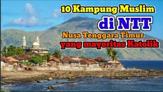 10 Kampung Muslim di NTT (Nusa Tenggara Timur)