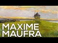 Maxime Maufra: A collection of 173 works (HD)