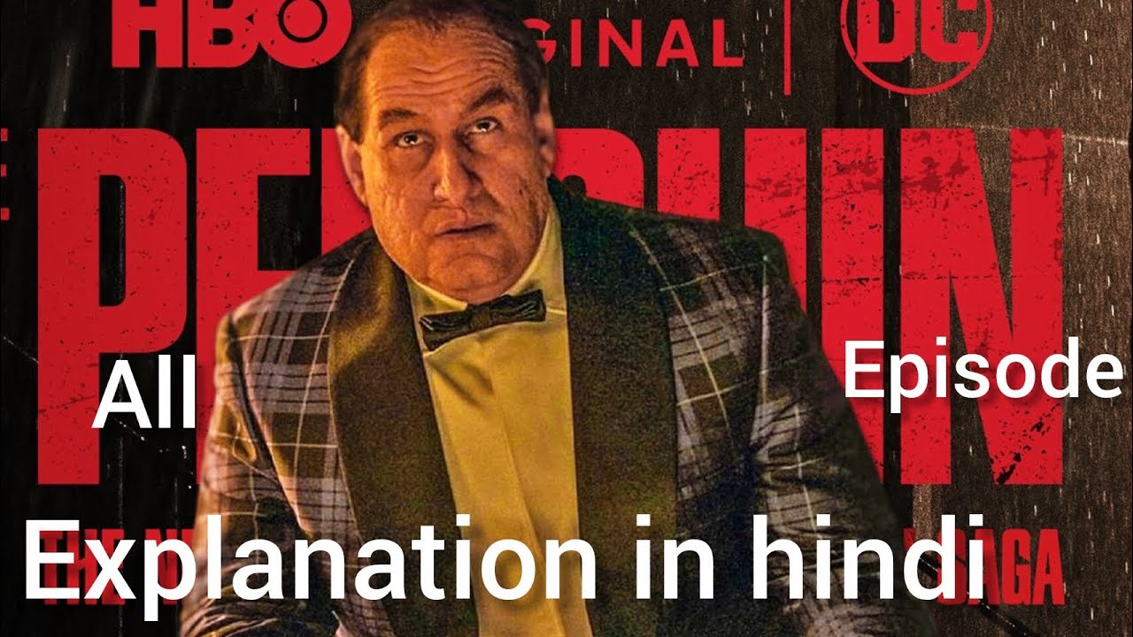 🚨🔥🔥The Penguin Series  (2024) Explained in Hindi | The Batman Sequel Ki Puri Kahani | HBO Series