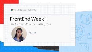 Front End Bootcamp Week 1 - Tools Installation, HTML, and CSS