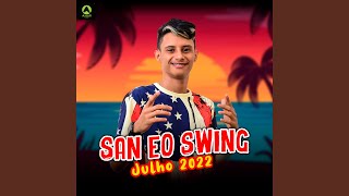 Me Chamando Pelo o Vulgo - San eo Swing