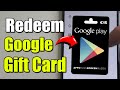 How to Redeem Google Play Gift Card on Android Phone & Tablet (100% Works)