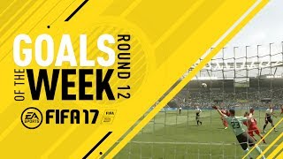 FIFA 17 - Goals of the Week - Round 12