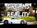 How to visualize your dreams into reality