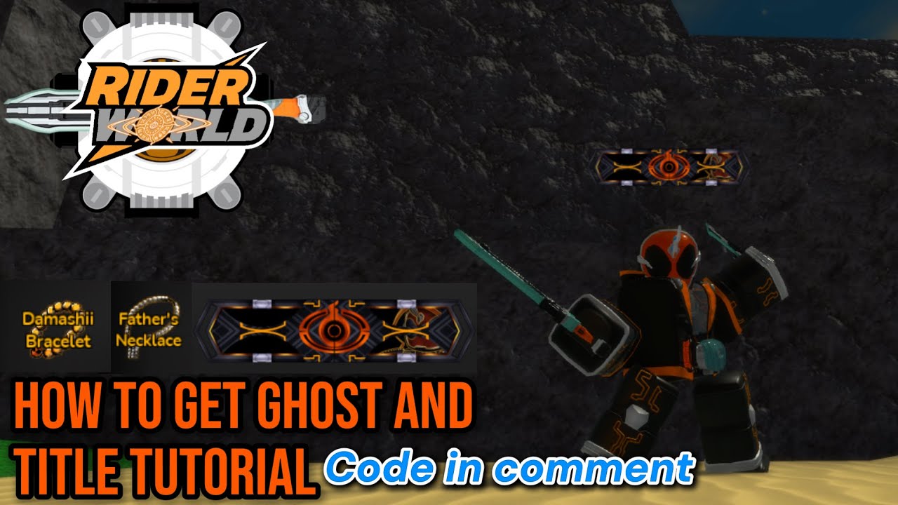 Ghost Guide [Rider World] - YouTube
