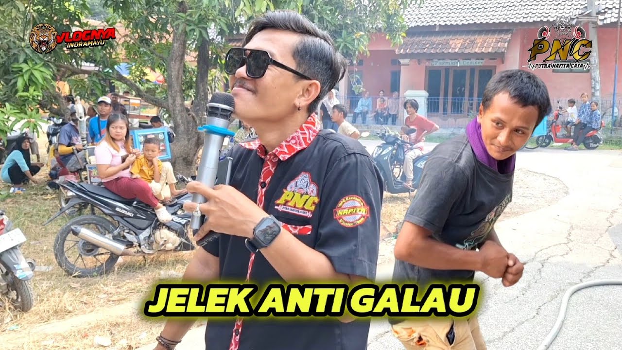 JELEK ANTI GALAU Voc. Radit Zonk - PNC PUTRA NAFITA CAYA | Indramayu Sumur Bandung