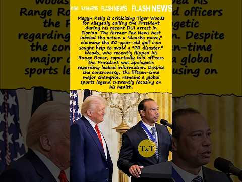 Megyn Kelly Slams Tiger Woods: The "Douche Move" During His DUI Arrest | #celebritynews #tigerwoods