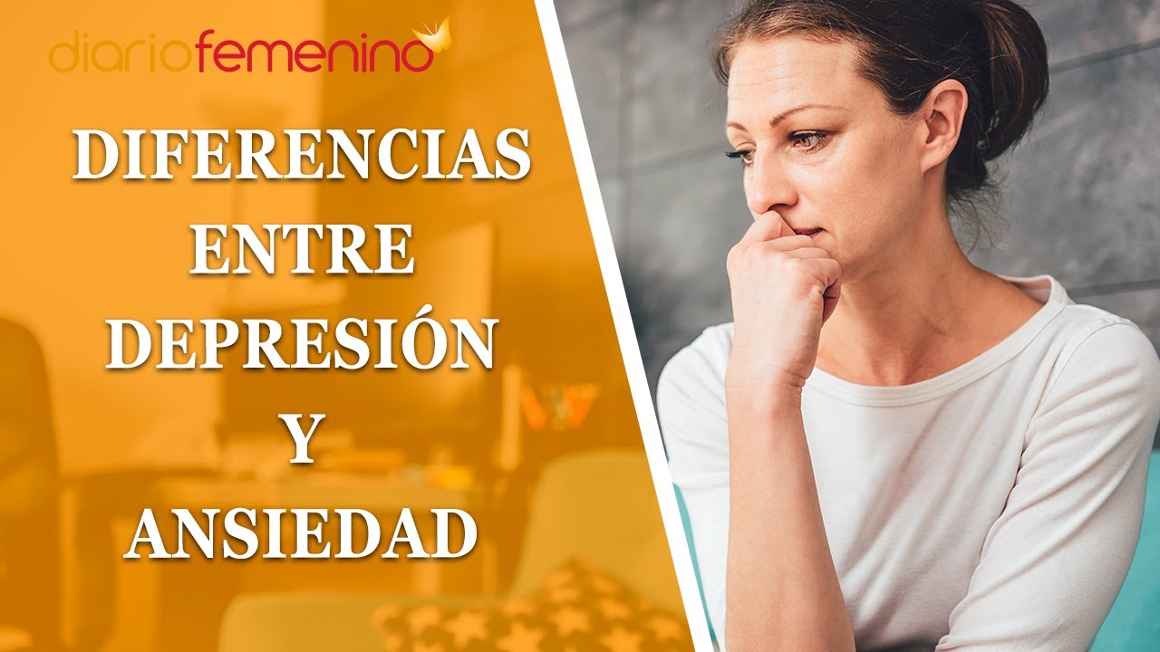 8 diferencias entre la ansiedad y la depresión que deberías conocer ...