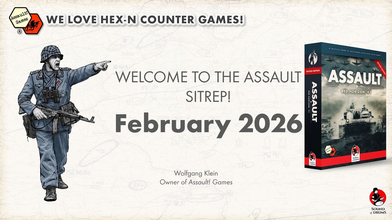 Assault Games Sitrep February 2026