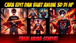 Cara edit dan buat pp anime pakai nama sendiri di hp - Ai Anime