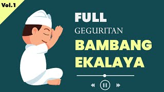 Full Geguritan BAMBANG EKALAYA vol.1