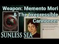 Sunless Sea Best Weapon: Memento Mori & the Irrepressible Cannoneer & Judgement Eggs