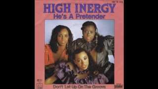 High Inergy - He's a pretender