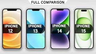 iPhone 15 Vs iPhone 14 Vs iPhone 13 Vs iPhone 12 Full Reviews