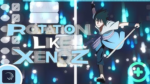 Rotation like XENOZ in Alight Motion Preset