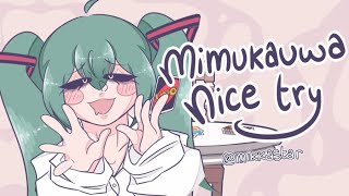 Mimukauwa Nice Try Meme #hatsunemiku #miku #animation #meme