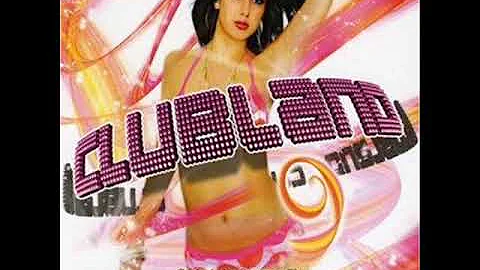 Clubland 9: Dancing in the dark (CD Quality)