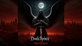DarkSpirit - Apocalypse (remastered)