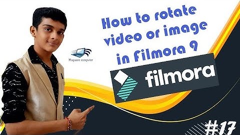 How to rotate image or video in filmora 9 #17||filmora 9 tutorial
