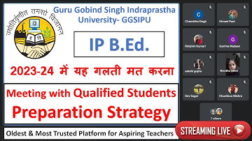 IP B.Ed. Qualified Students || IPU BEd 2023-24 Preparation Strategy & Syllabus