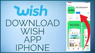 How to Download Wish App on iPhone 2024?