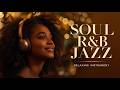 Warm Latte Escape ☕ Soul R&amp;B Jazz for Gentle Focus &amp; Cozy Relaxation #1814