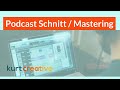 Podcast Schnitt / Mastering von kurt creative