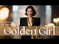 🎵Golden Girl💛 I Success &amp; Wealth Mindset Affirmation Song