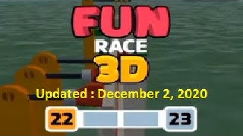 Fun Race 3D level 22-23 - Android/IOS = Updated : December 2, 2020
