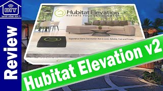 Hubitat Elevation Review Gen 2 Smart Home Automation Hub @DIYSmartHomeGuy1