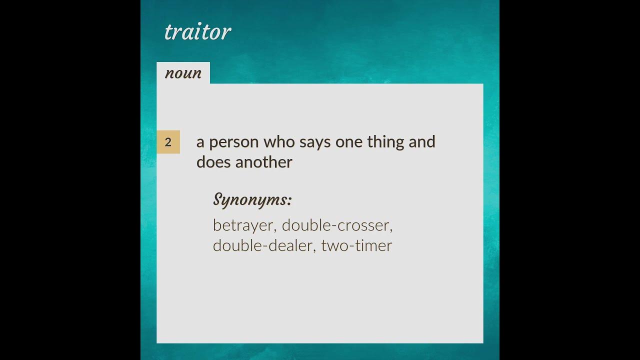 Definition of the word Traitor 