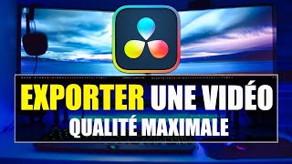 Comment EXPORTER DES VIDÉOS dans Davinci Resolve | Tutoriel